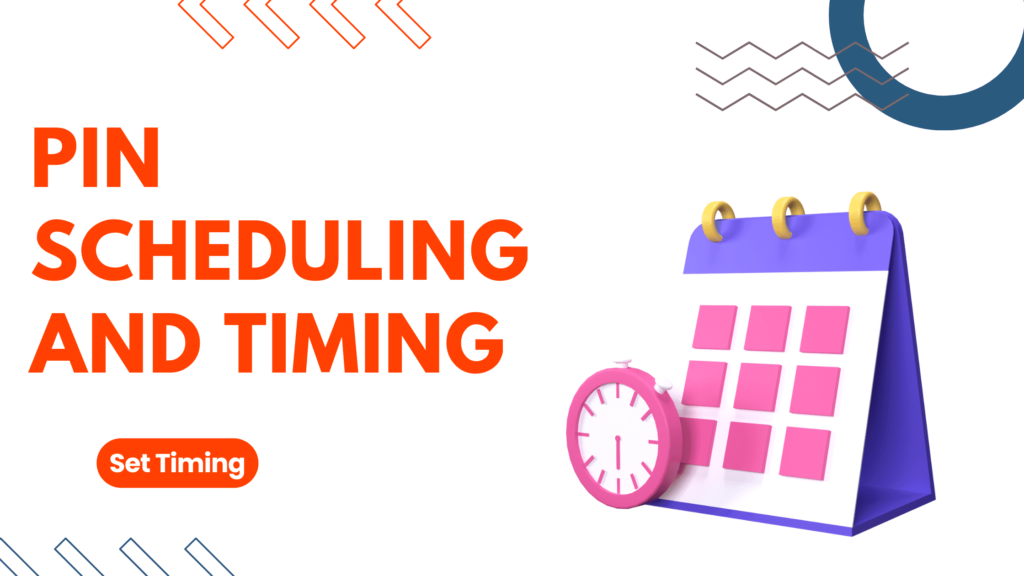 Calendar showing optimal pin scheduling times and frequency