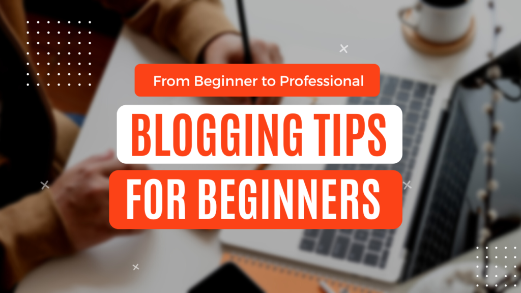 Professional blogger writing tips for beginners with laptop and coffee