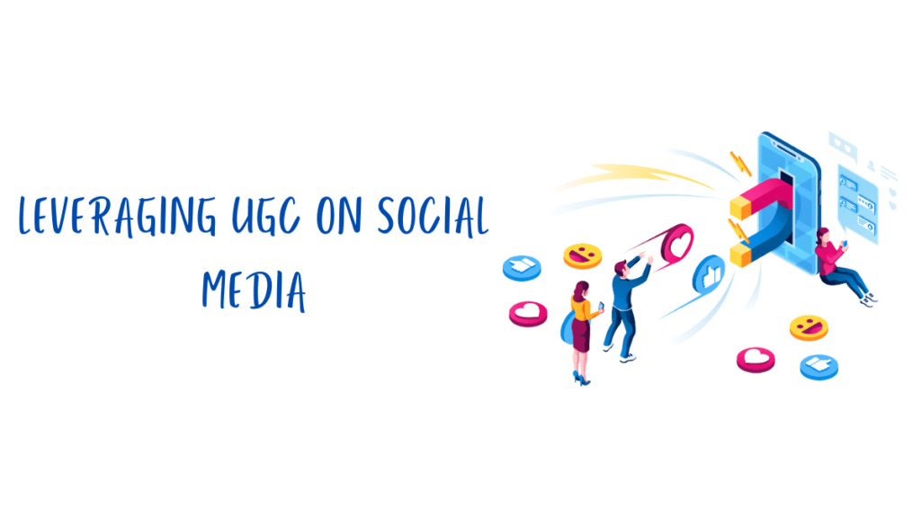 User-generated content marketing on social media platforms to engage brand fans