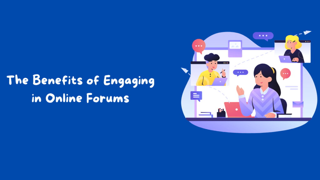 Benefits of online forums community engagement knowledge sharing support