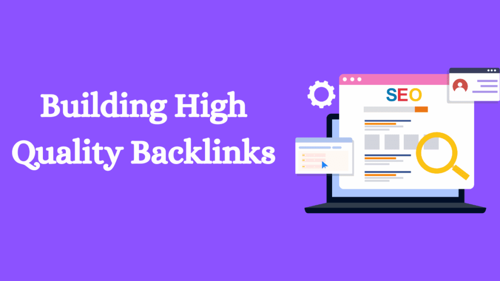 Building High-Quality Backlinks