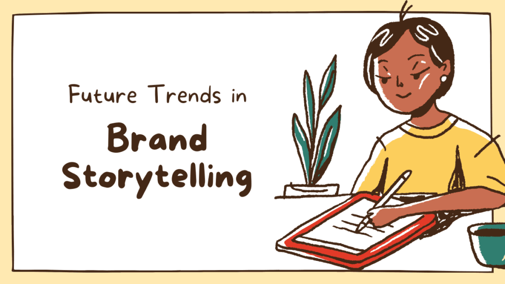 Defining Your Brand's Values and Mission, Brand Story