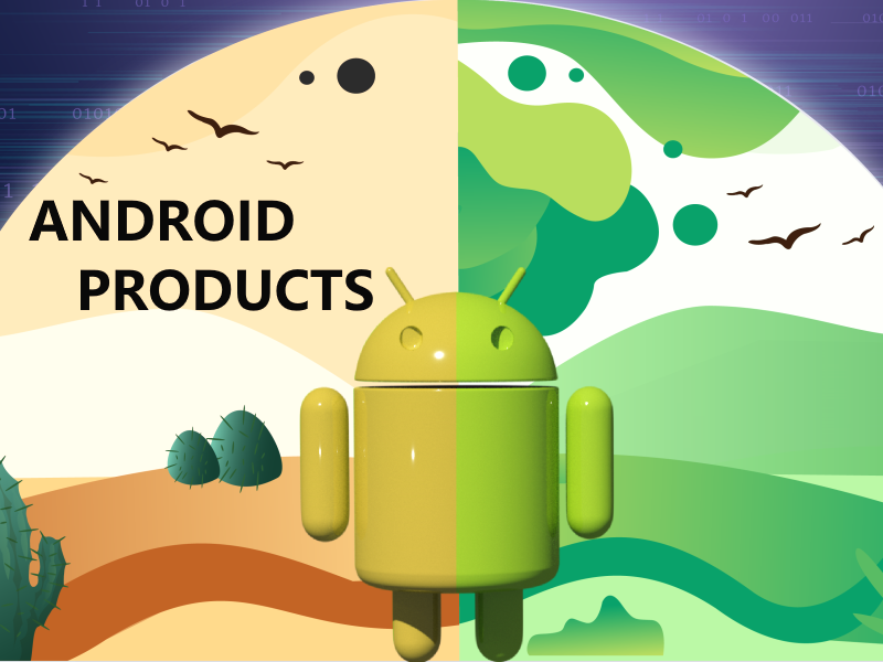 Android products